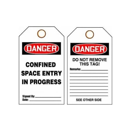 Accuform Safety Tags, DANGER CONFINED SPACE ENTRY IN PROGRESS, 5.75in x 3.25in, RP-Plastic, 5PK TCS341PTM